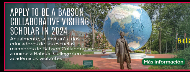2024 Babson Collaborative Visiting Scholar Application (Más información)